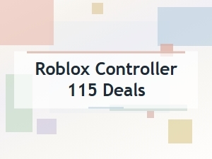 Roblox Controller 115: Top Deals & Reviews